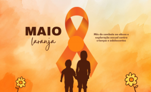 CAMPANHA MAIO LARANJA